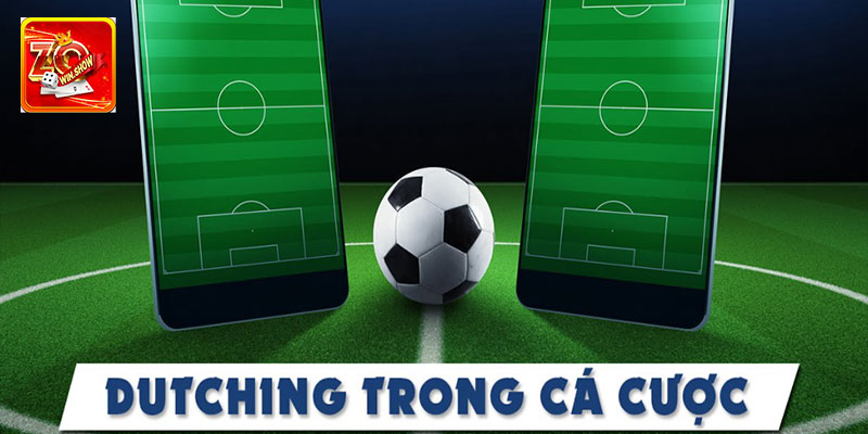 Cùng Zowin Tìm Hiểu Mẹo Dutching Trong Cá Cược Để Luôn Thắng Đôi nét về Dutching trong cá cược