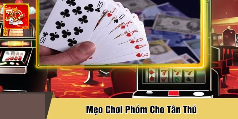 Mẹo Chơi Bài Phỏm Zowin - Thành Viên Mới Cần Nắm Rõ Mẹo Chơi Bài Phỏm Zowin - Thành Viên Mới Cần Nắm Rõ
