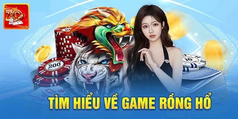 Rồng Hổ Online Zowin - Cách Chiến Thắng Nhận Thưởng Cao Rồng Hổ Online Zowin - Cách Chiến Thắng Nhận Thưởng Cao