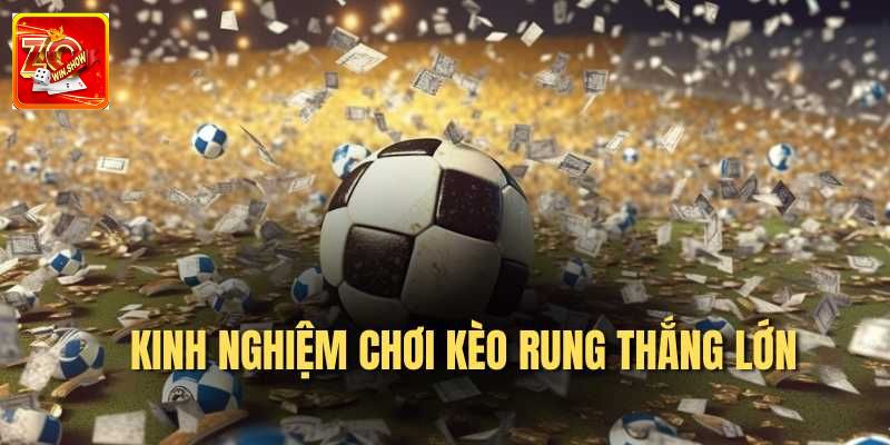 Bí quyết bắt kèo đạt hiệu quả tối ưu nhất